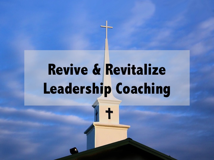 Revive and Revitalize Leadership Coaching