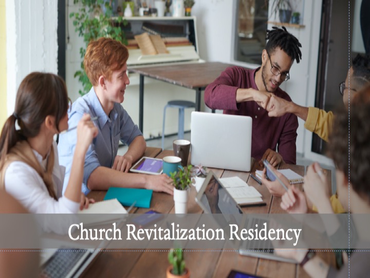 Church Revitalization Residency